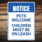 Pets Welcome Sign