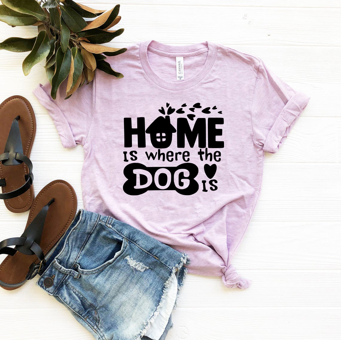 Home Is Where The Dog Is Shirt