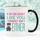 If My Dog Doesn't Like You, Dog Lover Gift, Dog