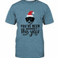 You've Been Baaaah'd This Year Christmas T Shirt